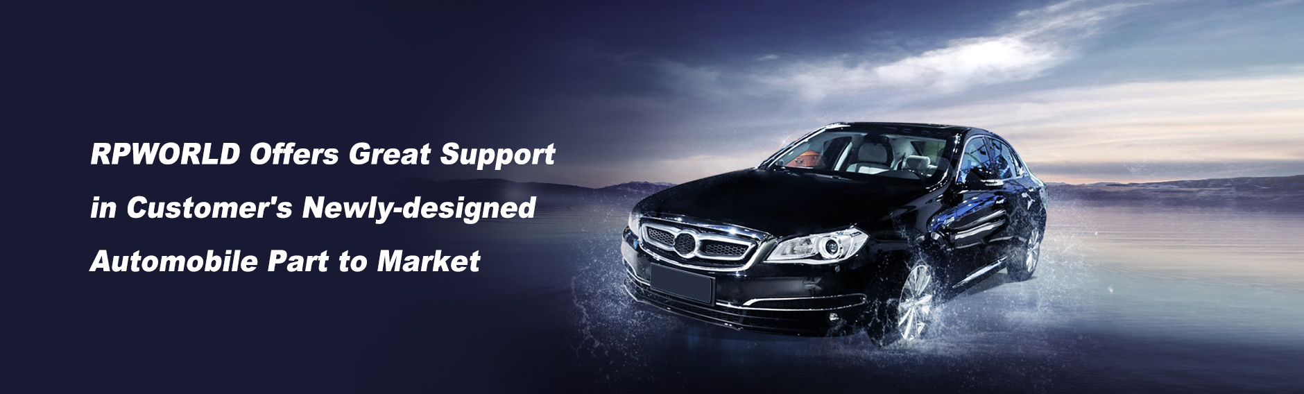 RPWORLD Offers Great Support in Customer's Newly- designed Automobile Part to Market