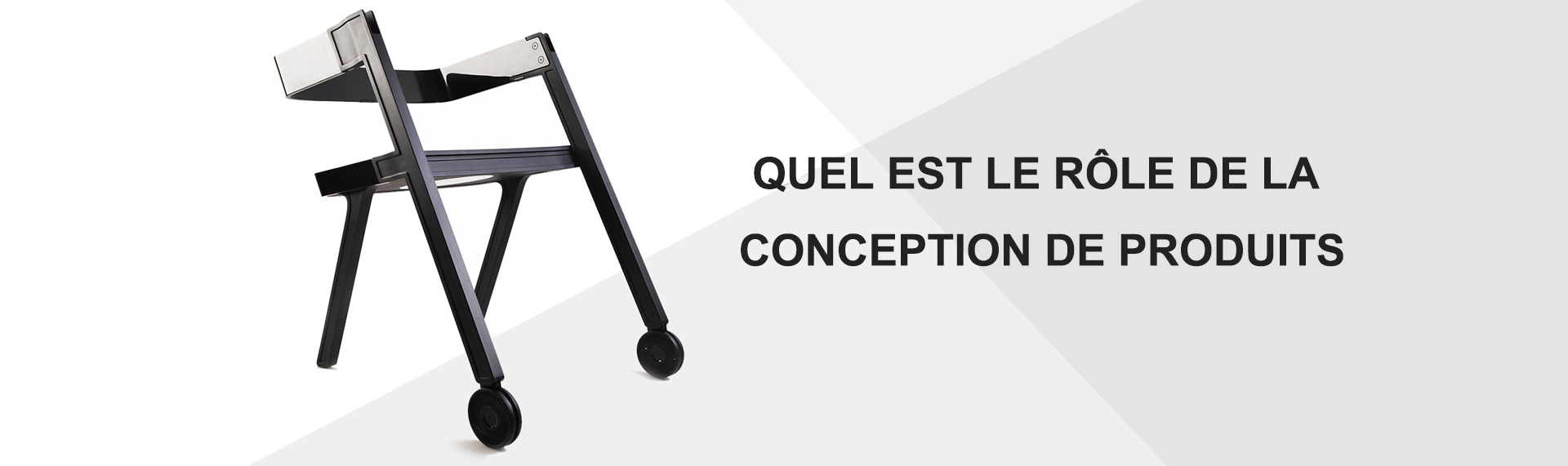 Quel est le rôle de la conception de produits
